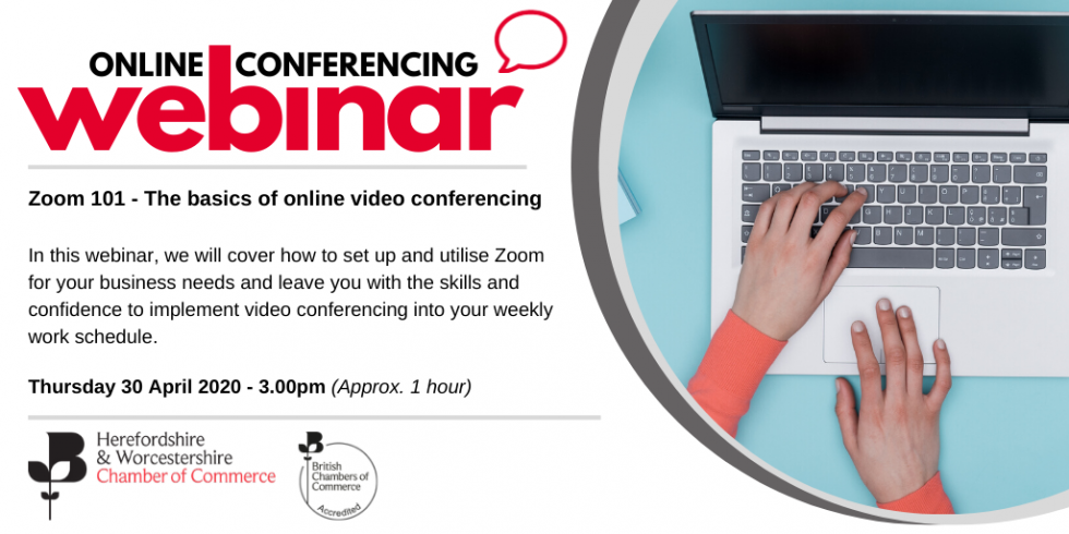 Webinar: Zoom 101 - The basics of online video conferencing - Herefordshire & Worcestershire