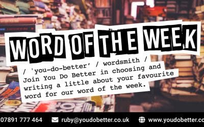 You Do Better enjoy success with ‘word of the week’ communications initiative