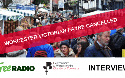 INTERVIEW: Chamber & Free Radio discuss the impact on businesses after Worcester Victorian Fayre cancelled