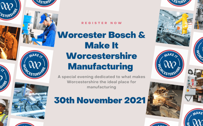 Worcester Bosch & Make it Worcestershire Manufacturing Event