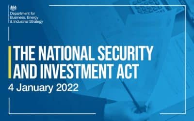 The UK’s National Security and Investment Act 2021 – new guidance