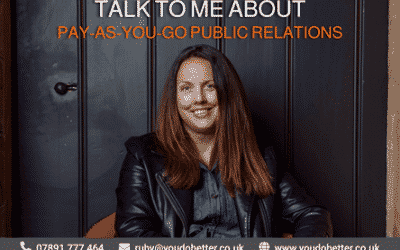 You Do Better PR are encouraging members to talk to them about Public Relations