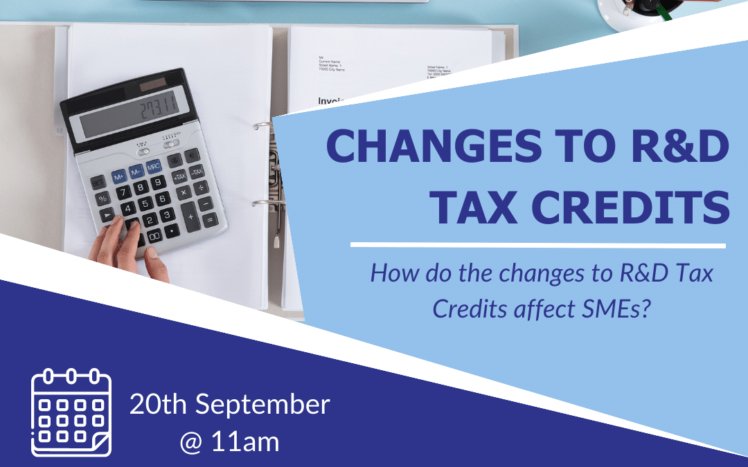 R&D Tax Credits Updates and Their Impact on You