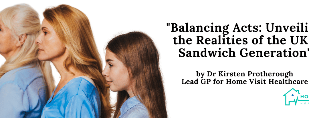 Balancing Acts: Unveiling the Realities of the UK’s Sandwich Generation