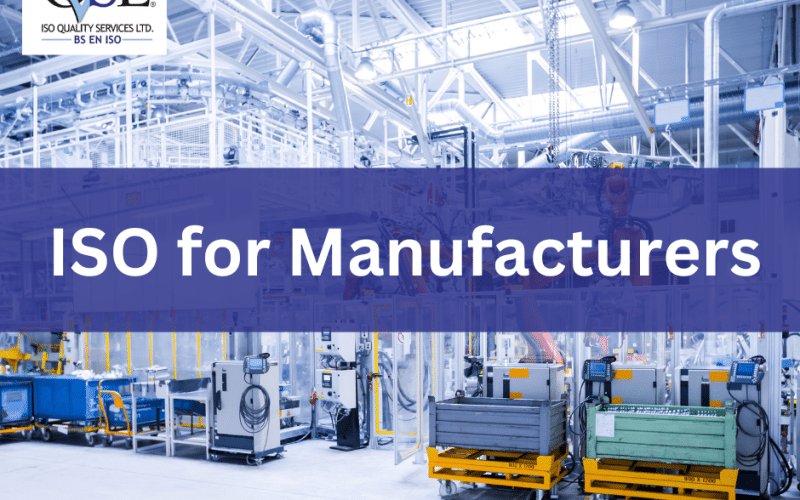 Popular ISO Standards for the Manufacturing Industry