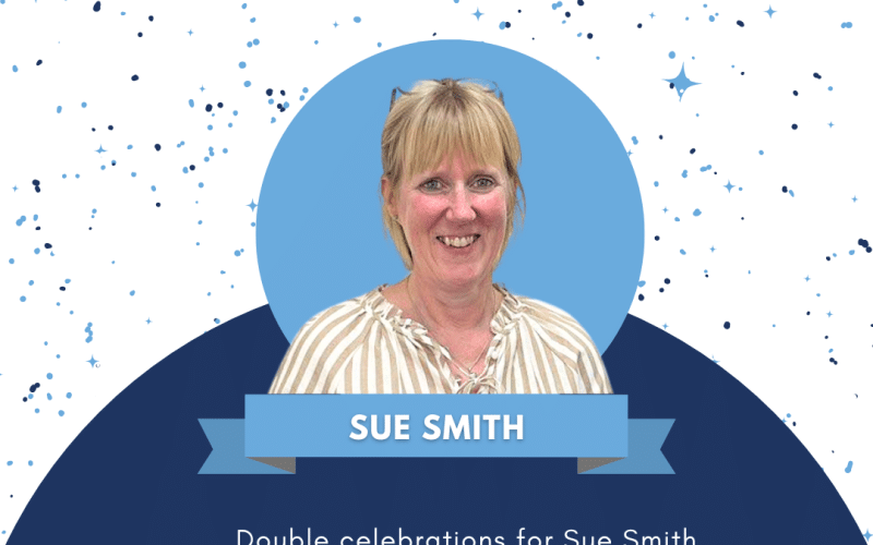 Double Celebrations for Sue Smith Achieving 25 Years Service & a Promotion