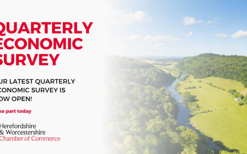 Herefordshire & Worcestershire Chamber of Commerce Q3 Quarterly Economic Survey now open