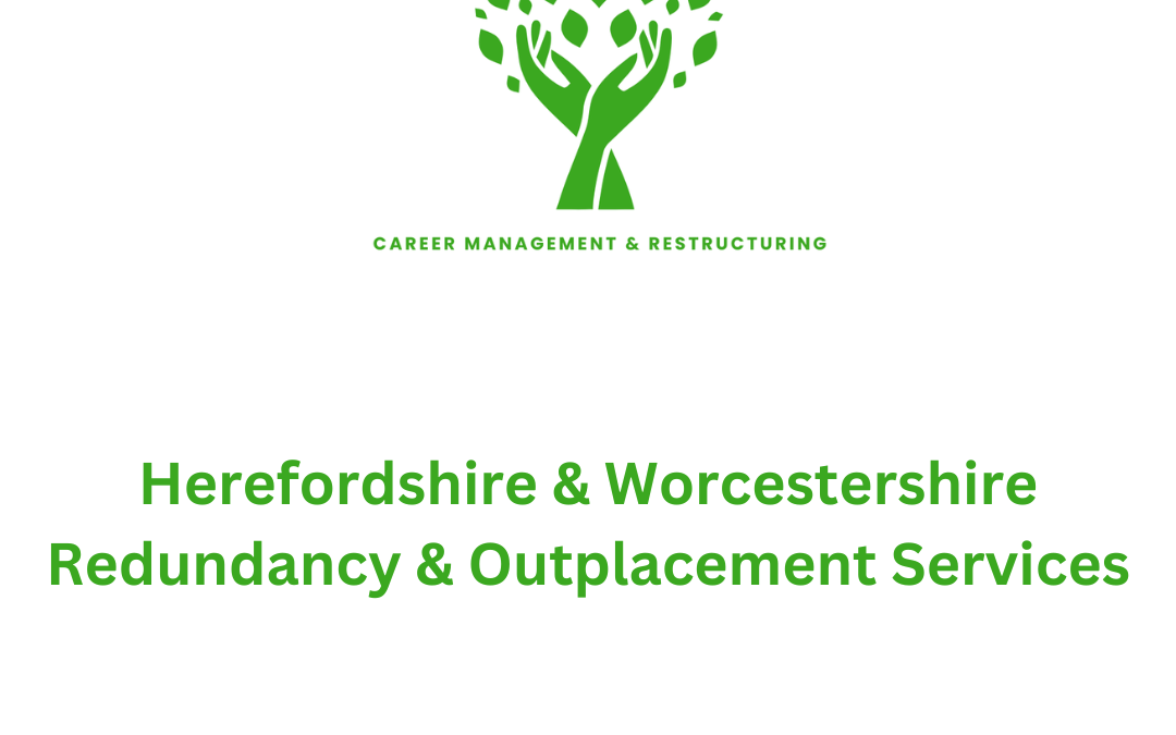 Herefordshire & Worcestershire Outplacement & Redundancy Services