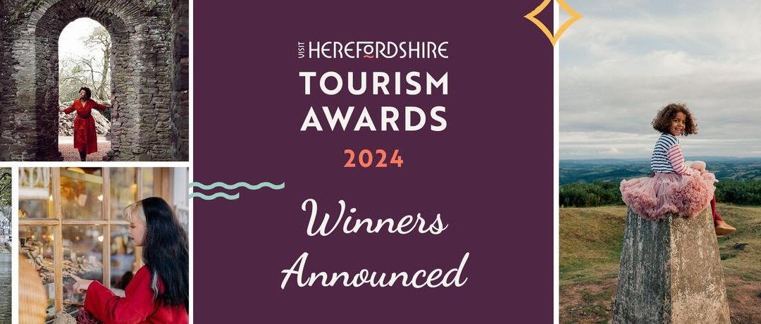 Winners of the Herefordshire Tourism Awards 2024 have been Announced