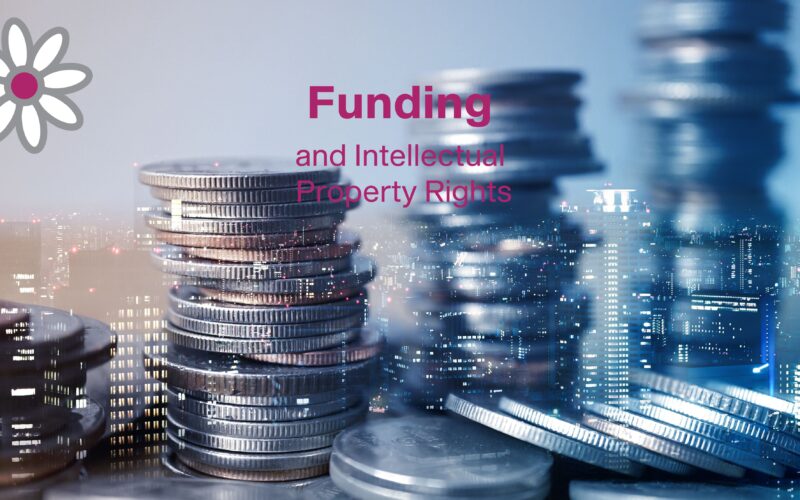 Funding and Intellectual Property