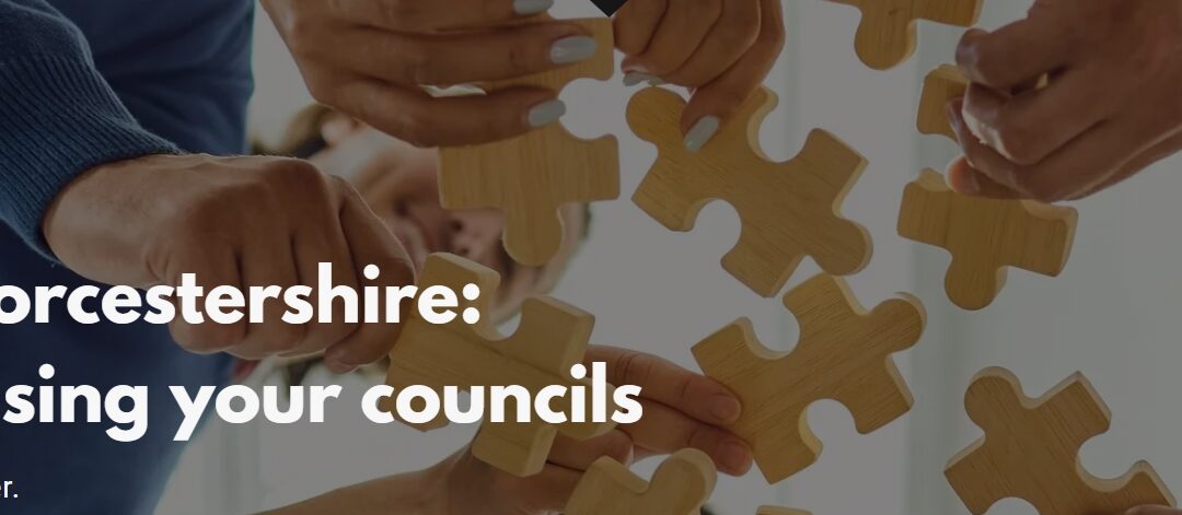 Shape Worcestershire: Help Shape the Future of Local Councils