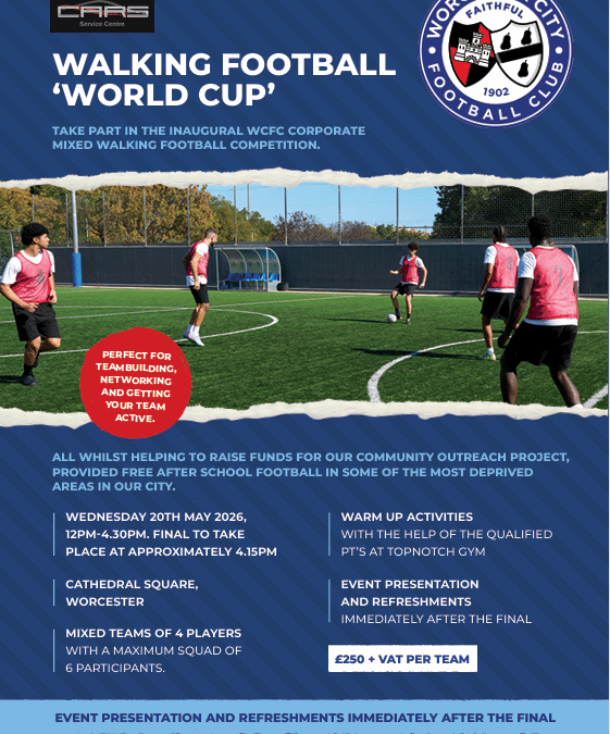 WORCESTER CITY FOOTBALL CLUB – WALKING FOOTBALL ‘WORLD CUP’