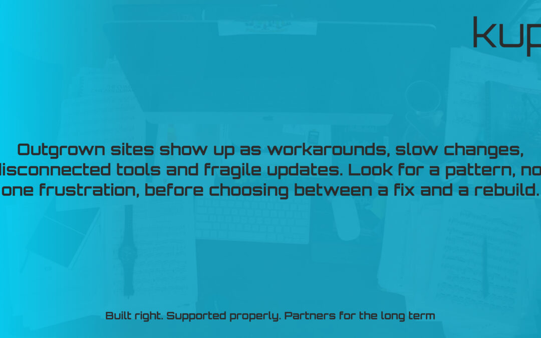 Have you outgrown your website without noticing?