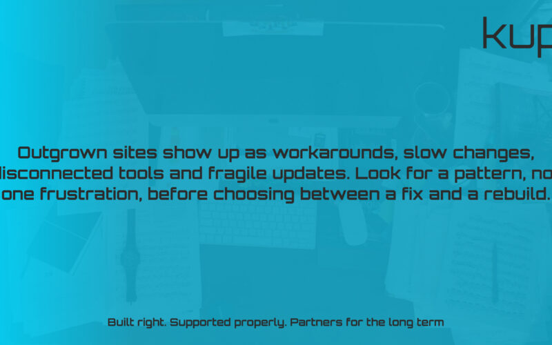 Have you outgrown your website without noticing?